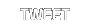 Tweet